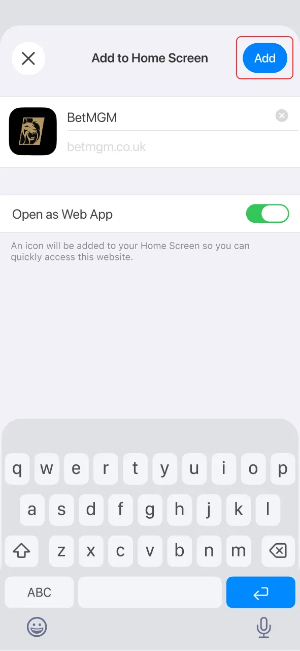 Tap Add in the top corner to place BetMGM on your home screen.